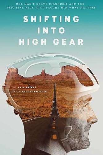 Kyle Bryant - Shifting into High Gear : One Man's Grave Diagnosis image 1