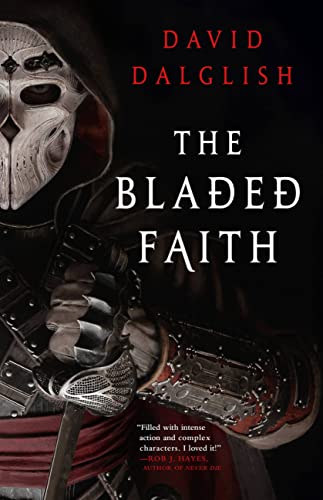 David Dalglish - Bladed Faith - Paperback image 1