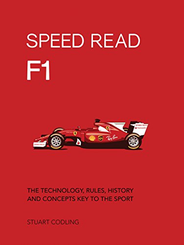 Stuart Codling - Speed Read F1 : The Technology, Rules, History and Co image 1