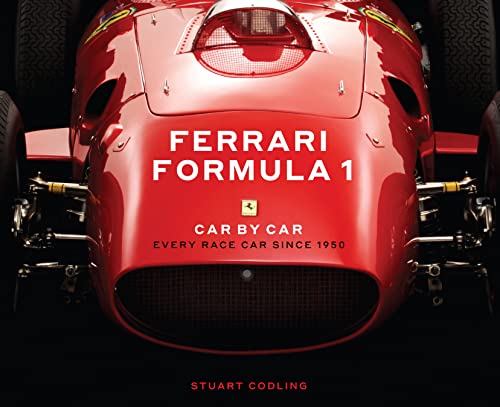 Stuart Codling - Ferrari Formula 1 Car by Car : Every Race Car Since 1 image 1