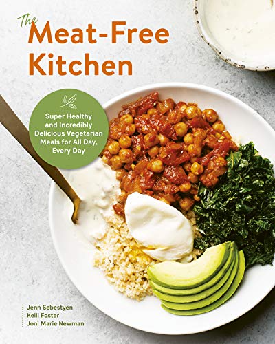 Joni Marie Newman - Meat-Free Kitchen : Super Healthy and Incredibly D image 1