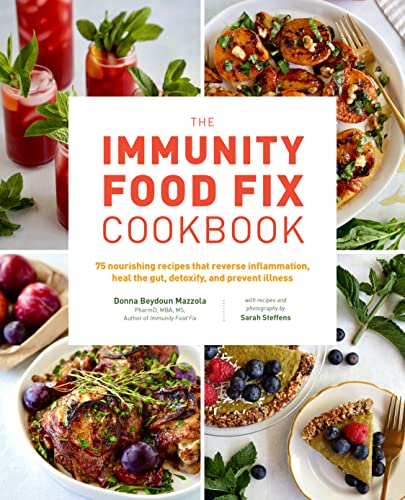 Sarah Steffens - Immunity Food Fix Cookbook : 75 Nourishing Recipes th image 1