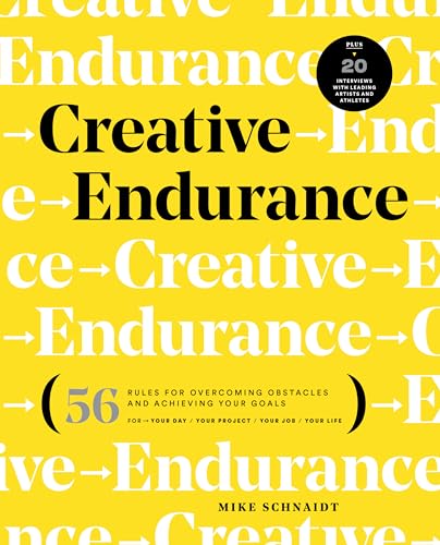 Mike Schnaidt - Creative Endurance : 56 Rules for Overcoming Obstacles image 1