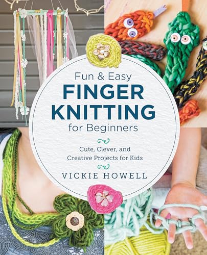 Vickie Howell - Fun and Easy Finger Knitting for Beginners - Paperback image 1