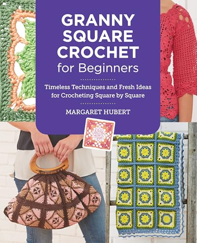 Margaret Hubert - Granny Square Crochet for Beginners : Timeless Techn image 1