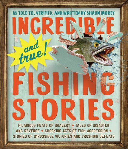 Workman Publishing - Incredible--and True!--Fishing Stories - Paperbac image 1