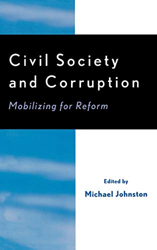 Civil Society and Corruption : Mobilizing for Reform