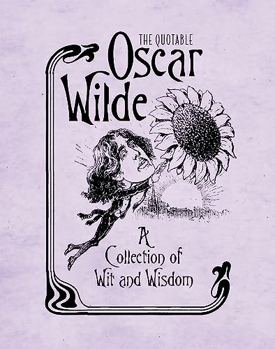 Oscar Wilde - Quotable  : A Collection of Wit and Wisdom - Hardback image 1