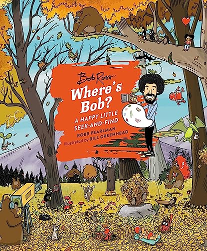 Robb Pearlman - Where's Bob? : A Happy Little Seek-and-Find - Hard image 1
