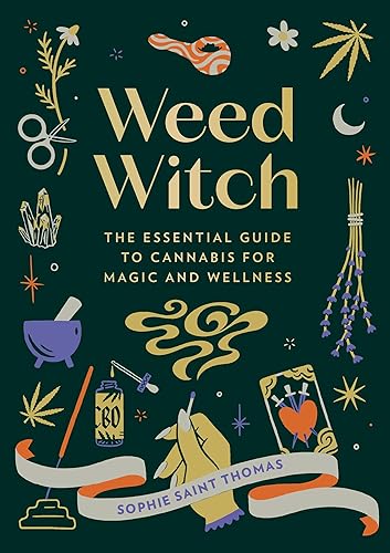 Sophie Saint Thomas - Weed Witch : The Essential Guide to Cannabis for image 1
