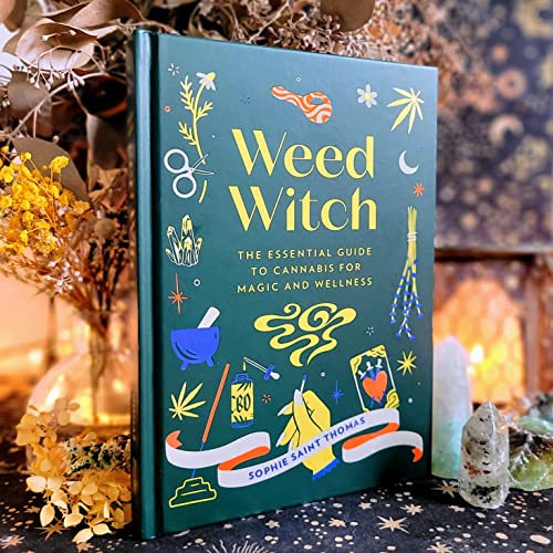Sophie Saint Thomas - Weed Witch : The Essential Guide to Cannabis for image 3