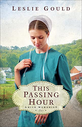 Leslie Gould - This Passing Hour - Paperback image 1