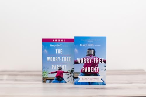 Sissy Goff - Worry–Free Parent Workbook – Learning to Live in Conf image 3