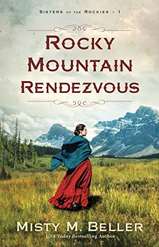 Misty M. Beller - Rocky Mountain Rendezvous - Paperback image 1