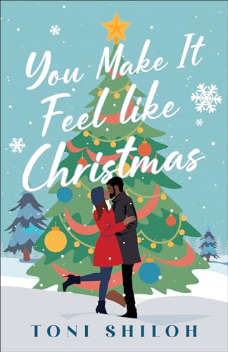 Toni Shiloh - You Make It Feel like Christmas - Paperback image 1