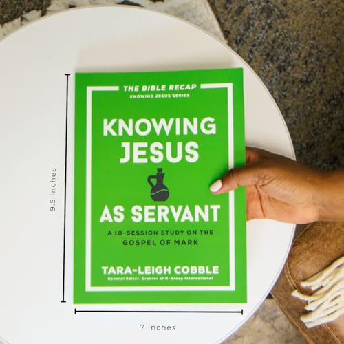 Knowing Jesus as Servant : A 10-Session Study on the Gospel of Mark - image 2