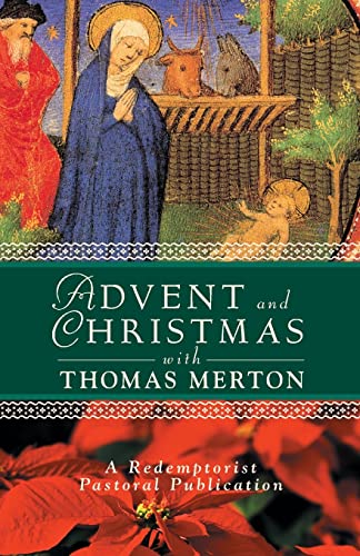 Advent and Christmas with Thomas Merton