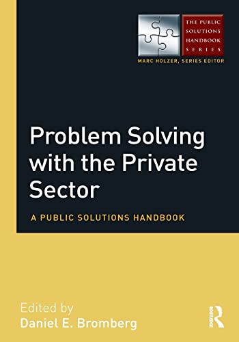 Problem Solving with the Private Sector : A Public Solutions Handbook image 1