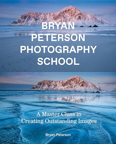 Bryan Peterson - Photography : A Master Class in Creating Outstanding image 1