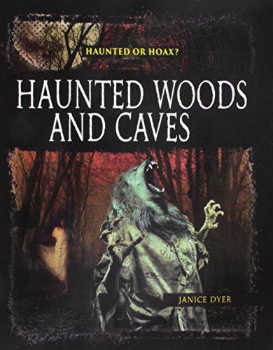 Dyer Janice - Haunted Woods Caves - Paperback image 1
