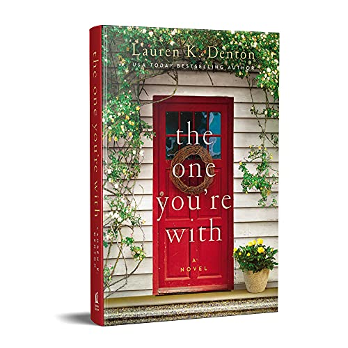 Lauren K. Denton - One You're With - Hardback image 3