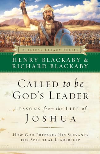 Called to Be God's Leader: How God Prepares His Servants for Spiritual Leadership