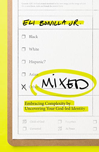Samuel Rodriguez - Mixed : Embracing Complexity by Uncovering Your God image 1