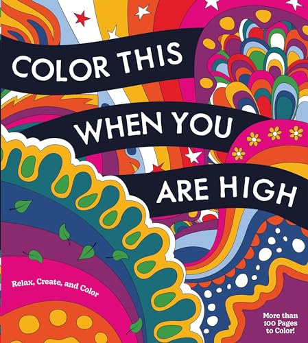 Editors of Chartwell - Color This When You Are High : Relax, Create, a image 1