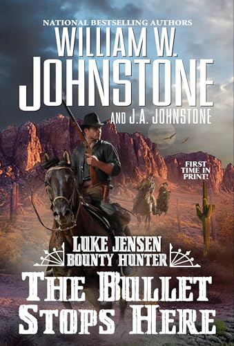 J.A. Johnstone - Bullet Stops Here - Paperback image 1