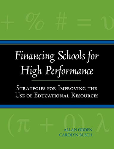 Financing Schools High Performance