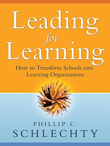 Phillip C. Schlechty - Leading for Learning : How to Transform Schools image 1