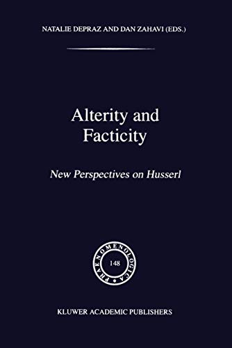 Alterity and Facticity : New Perspectives on Husserl