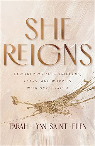 Tarah-lynn Saint-eli - She Reigns - Conquering Your Triggers, Fears, a image 1