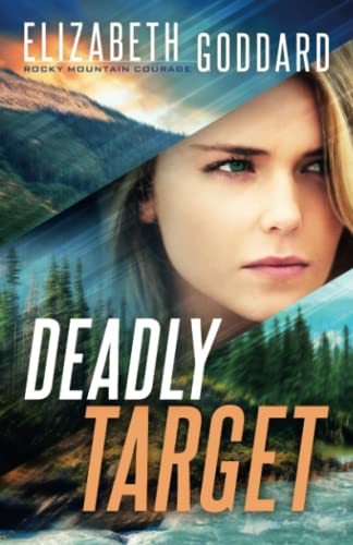 Elizabeth Goddard - Deadly Target - Paperback image 1