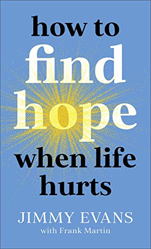 Frank Martin - How to Find Hope When Life Hurts - Paperback image 1