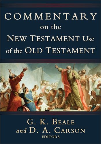 Commentary on the New Testament Use of the Old Testament - Hardback image 1