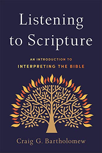 Craig G. Bartholomew - Listening to Scripture - An Introduction to Int image 1