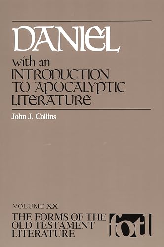 Daniel, with an Introduction to Apocalyptic Literature