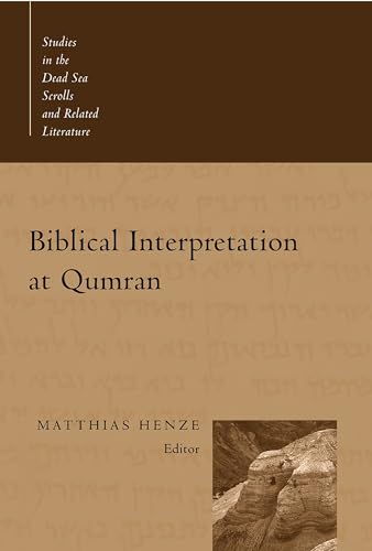 Biblical Interpretation at Qumran