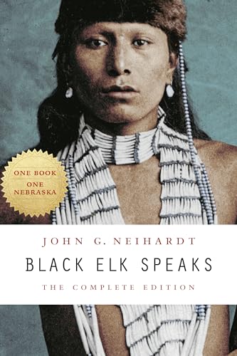 John G. Neihardt - Black Elk Speaks : The Complete Edition - Paperback image 1