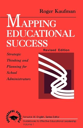 Mapping Educational Success: Strategic Thinking and Planning for School Administrators