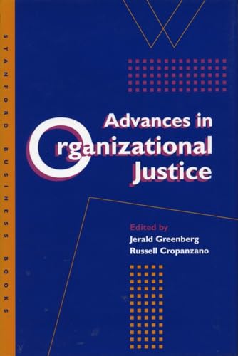 Advances in Organizational Justice