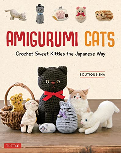 Boutique-Sha - Amigurumi Cats : Crochet Sweet Kitties the Japanese Way image 1