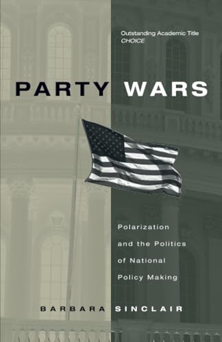 Barbara Sinclair - Party Wars : Polarization and the Politics of Natio image 1