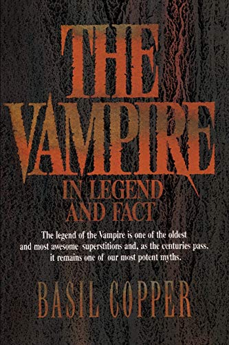 The Vampire: In Legend and Fact