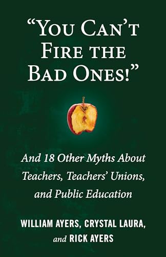 Laura Crystal - You Can't Fire the Bad Ones! : And 18 Other Myths image 1
