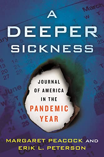 Erik L. Peterson - A Deeper Sickness : Journal of America in the Pande image 1