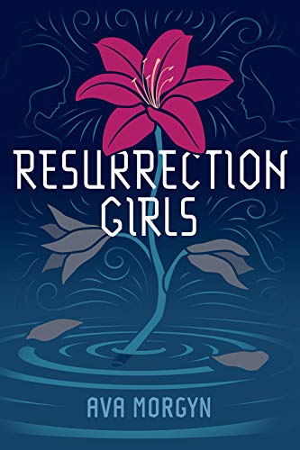 AVA MORGYN - RESURRECTION GIRLS - Paperback image 1