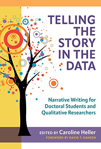 Telling the Story in the Data : Narrative Writing for Doctoral Student image 1