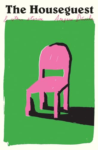 Amparo Davila - Houseguest : And Other Stories - Paperback image 1
